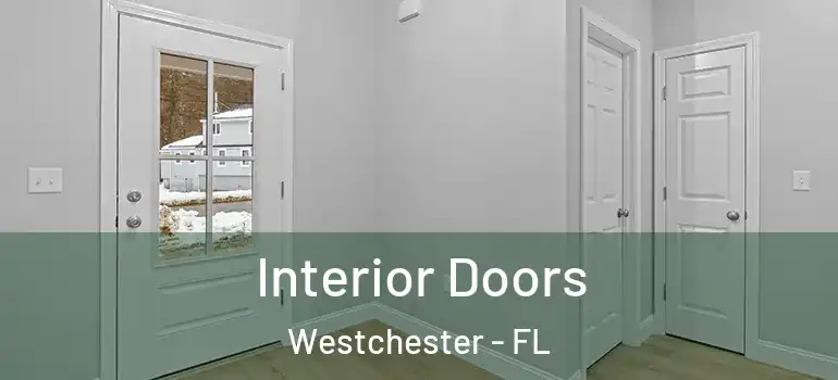  Interior Doors Westchester - FL